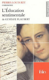  Achetez le livre d'occasion L'éducation sentimentale de Gustave Flaubert de Pierre-Louis Rey sur Livrenpoche.com 