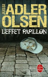  Achetez le livre d'occasion L'effet papillon de Jussi Adler-Olsen sur Livrenpoche.com 