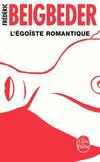  Achetez le livre d'occasion L'égoïste romantique sur Livrenpoche.com 