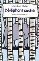  Achetez le livre d'occasion L'éléphant caché de Christian Oster sur Livrenpoche.com 