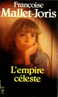  Achetez le livre d'occasion L'empire céleste de Françoise Mallet-Joris sur Livrenpoche.com 