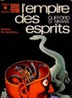  Achetez le livre d'occasion L'empire des esprits de Clifford Donald Simak sur Livrenpoche.com 