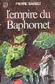  Achetez le livre d'occasion L'empire du Baphomet de Pierre Barbet sur Livrenpoche.com 