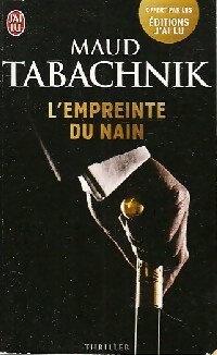  Achetez le livre d'occasion L'empreinte du nain de Maud Tabachnik sur Livrenpoche.com 