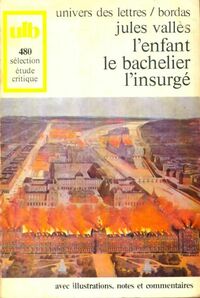  Achetez le livre d'occasion L'enfant / Le bachelier / L'insurgé de Jules Vallès sur Livrenpoche.com 