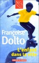  Achetez le livre d'occasion L'enfant dans la ville de Françoise Dolto sur Livrenpoche.com 