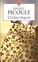  Achetez le livre d'occasion L'enfant léopard de Daniel Picouly sur Livrenpoche.com 