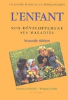  Achetez le livre d'occasion L'enfant son développement ses maladies : Un guide médical et pédagogique sur Livrenpoche.com 