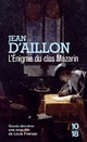  Achetez le livre d'occasion L'énigme du clos Mazarin de Jean D'Aillon sur Livrenpoche.com 