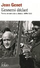  Achetez le livre d'occasion L'ennemi déclaré de Jean Genet sur Livrenpoche.com 