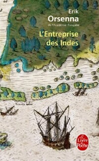  Achetez le livre d'occasion L'entreprise des Indes de Erik Orsenna sur Livrenpoche.com 