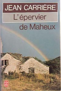  Achetez le livre d'occasion L'épervier de Maheux de Jean Carrière sur Livrenpoche.com 