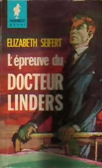  Achetez le livre d'occasion L'épreuve du Docteur Linders de Elizabeth Seifert sur Livrenpoche.com 