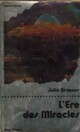  Achetez le livre d'occasion L'ère des miracles de John Brunner sur Livrenpoche.com 