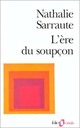  Achetez le livre d'occasion L'ère du soupçon de Nathalie Sarraute sur Livrenpoche.com 