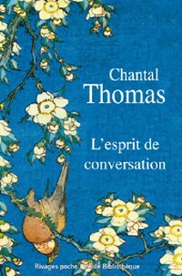  Achetez le livre d'occasion L'esprit de conversation de Chantal Thomas sur Livrenpoche.com 