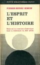  Achetez le livre d'occasion L'esprit et l'histoire de Pierre Henri Simon sur Livrenpoche.com 