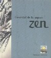  Achetez le livre d'occasion L'essentiel de la sagesse zen sur Livrenpoche.com 