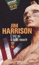  Achetez le livre d'occasion L'été où il faillit mourir de Jim Harrison sur Livrenpoche.com 