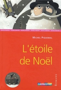  Achetez le livre d'occasion L'étoile de Noël de Michel Piquemal sur Livrenpoche.com 