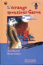  Achetez le livre d'occasion L'étrange Monsieur Garou sur Livrenpoche.com 