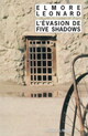  Achetez le livre d'occasion L'évasion de Five Shadows de Elmore Leonard sur Livrenpoche.com 