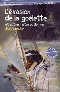  Achetez le livre d'occasion L'évasion de la goélette et autres histoires de mer de Jack London sur Livrenpoche.com 