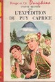  Achetez le livre d'occasion L'expédition du Puy Caprice de Yvonne Meynier sur Livrenpoche.com 