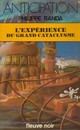  Achetez le livre d'occasion L'expérience du grand cataclysme de Philippe Randa sur Livrenpoche.com 