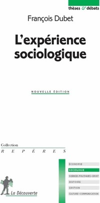  Achetez le livre d'occasion L'expérience sociologique de François Dubet sur Livrenpoche.com 