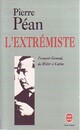  Achetez le livre d'occasion L'extrémiste de Pierre Péan sur Livrenpoche.com 
