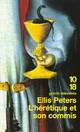  Achetez le livre d'occasion L'hérétique et son commis de Ellis Peters sur Livrenpoche.com 