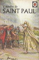  Achetez le livre d'occasion L'histoire de Saint-Paul sur Livrenpoche.com 
