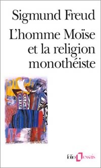  Achetez le livre d'occasion L'homme Moïse et la religion monothéiste de Sigmund Freud sur Livrenpoche.com 