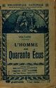 Achetez le livre d'occasion L'homme aux quarante écus et autres contes de Voltaire sur Livrenpoche.com 