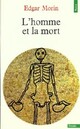  Achetez le livre d'occasion L'homme et la mort de Edgar Morin sur Livrenpoche.com 