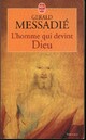  Achetez le livre d'occasion L'homme qui devint Dieu de Gérald Messadié sur Livrenpoche.com 