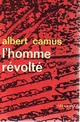 Achetez le livre d'occasion L'homme révolté de Albert Camus sur Livrenpoche.com 