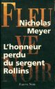  Achetez le livre d'occasion L'honneur perdu du Sergent Rollins de Nicholas Meyer sur Livrenpoche.com 