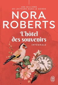  Achetez le livre d'occasion L'hôtel des souvenirs. Intégrale de Nora Roberts sur Livrenpoche.com 