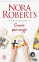  Achetez le livre d'occasion L'hôtel des souvenirs Tome II : Comme par magie de Nora Roberts sur Livrenpoche.com 