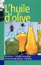  Achetez le livre d'occasion L'huile d'olive sur Livrenpoche.com 