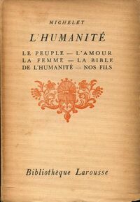  Achetez le livre d'occasion L'humanité Tome V de Jules Michelet sur Livrenpoche.com 