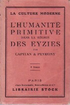  Achetez le livre d'occasion L'humanité primitive dans la région des Eyzies sur Livrenpoche.com 