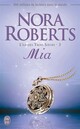  Achetez le livre d'occasion L'île des trois soeurs Tome III : Mia de Nora Roberts sur Livrenpoche.com 