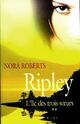  Achetez le livre d'occasion L'île des trois soeurs Tome II : Ripley de Nora Roberts sur Livrenpoche.com 