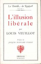  Achetez le livre d'occasion L'illusion libérale sur Livrenpoche.com 