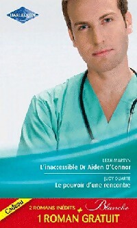 Achetez le livre d'occasion L'inaccessible Dr Aiden O'Connor / Le pouvoir d'une rencontre / Le mensonge d'un médecin de Judy Neil sur Livrenpoche.com 