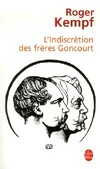  Achetez le livre d'occasion L'indiscrétion des frères Goncourt sur Livrenpoche.com 