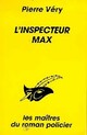 Achetez le livre d'occasion L'inspecteur Max de Pierre Véry sur Livrenpoche.com 
